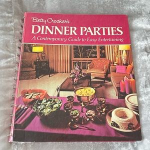 Vintage Betty Crocker Dinner Parties Cookbook